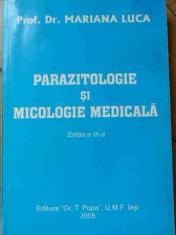 Parazitologie Si Micologie Medicala - Mariana Luca ,526488 foto