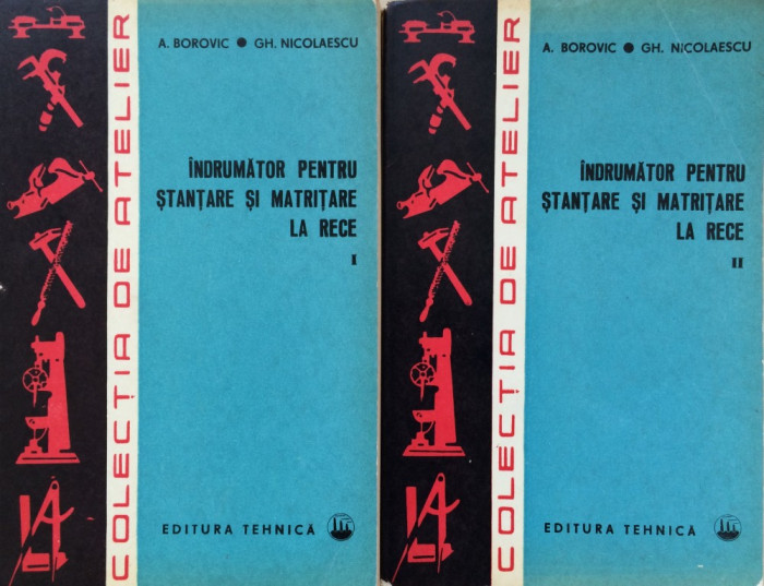 INDRUMATOR PENTRU STANTARE SI MATRITARE LA RECE - A. Borovic, Nicolaescu (2 vol)