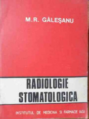 Radiologie Stomatologica - M. R. Galesanu ,526723 foto