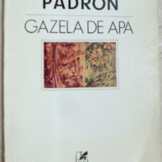 JUSTO JORGE PADRON - GAZELA DE APA (POEME, trad. MARIN SORESCU/OMAR LARA, 1987)