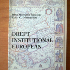 n6 Drept institutional european - Irina Moroianu Zlatescu , Radu C. Demetrescu