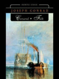 Joseph Conrad - Corsarul * Falk, 2007, Nemira