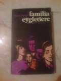 N6 Familia Eygletiere - Henri Troyat, 1978