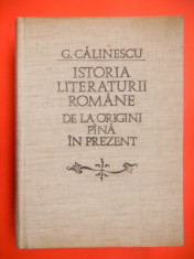 ISTORIA LITERATURII ROMANE de la origini pana in prezent George Calinescu foto