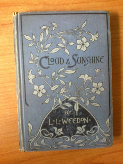 n6 Cloud &amp; Sunshine - L. L. Weedon (text in engleza)
