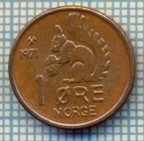 5724 MONEDA - NORVEGIA (NORGE) - 1 ORE - ANUL 1971 -starea care se vede