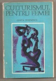 (C706) CULTURISMUL PENTRU FEMEI DE GINETA STOENESCU