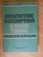 T. IVANCEANU--GEOMETRIE DESCRIPTIVA SI DESEN TEHNIC foto