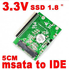 Adaptor convertor mSATA SSD 1.8&amp;quot; la IDE 2.5&amp;quot; 3.3V 44pin PCI Express Sata - IDE foto