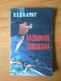 N6 Exbrayat - Razbunare corsicana, 1992