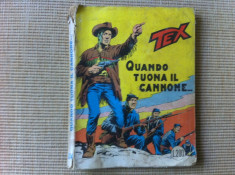 TEX QUANDO TUONA IL CANNONE 114 BENZI DESENATE western in LIMBA Italiana HOBBY foto
