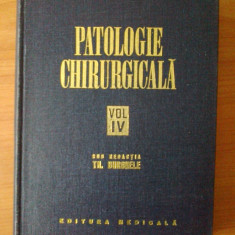 n7 Patologie Chirurgicala Vol.IV - Th.Burghele