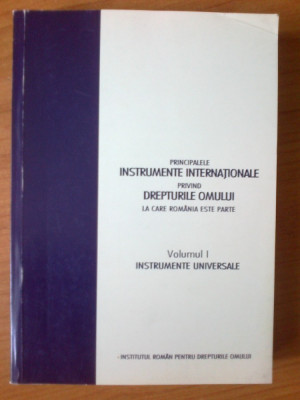 n7 Principalele instrumente internationale privind drepturile omului la. vol 1. foto