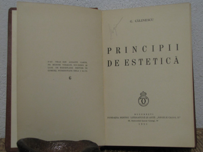 PRINCIPII DE ESTETICA - GEORGE CALINESCU,1939 , EXEMPLAR 6