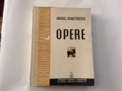 Opere Anghel Demetriescu -colectia Scriitori Romani Uitati-1937,P11 foto