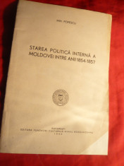 Mih.Popescu -Starea Politica Interna a Moldovei 1854-1857 - Ed. 1940 foto