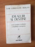 n7 Idealuri si destine - Iosif Constantin Dragan