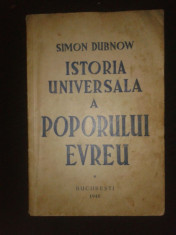 Simon Dubnow - Istoria universala a poporului evreu, 1946 foto