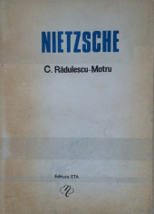 NIETZSCHE - C. Radulescu-Motru foto