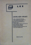 Legislatie Agrara - Lumina Lex, 1991, 127 pagini - Carte de Drept