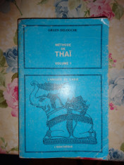 Methode de thai (metoda de thailandeza)/ vol.1- Gilles Delouche foto