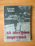 N7 Lucian Vasiliu - Sa alergam impreuna, 1985