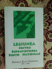 Legiunea pentru supravietuirea fiintei nationale- Corneliu Zelea Codreanu foto
