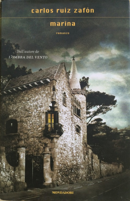 MARINA - Carlos Ruiz Zafon (carte in limba italiana)