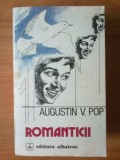 N7 Augustin V. Pop - Romanticii, 1983