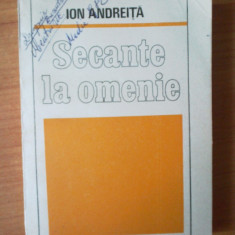 n7 Ion Andreita - Secante la omenie