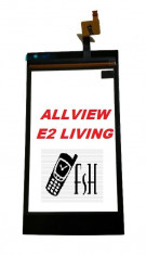 TOUCHSCREEN Ecran Gesam Sticla Touch Screen Allview E2 LIVING foto