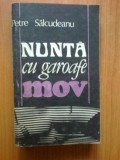 N7 Nunta Cu Garoafe Mov - Petre Salcudeanu, 1990