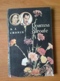 N7 Doamna cu garoafe - A. J. Cronin, 1991, A.J. Cronin