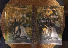 J. J. Rousseau JULIE SAU NOUA ELOIZA traducere romaneasca 2 volume foto