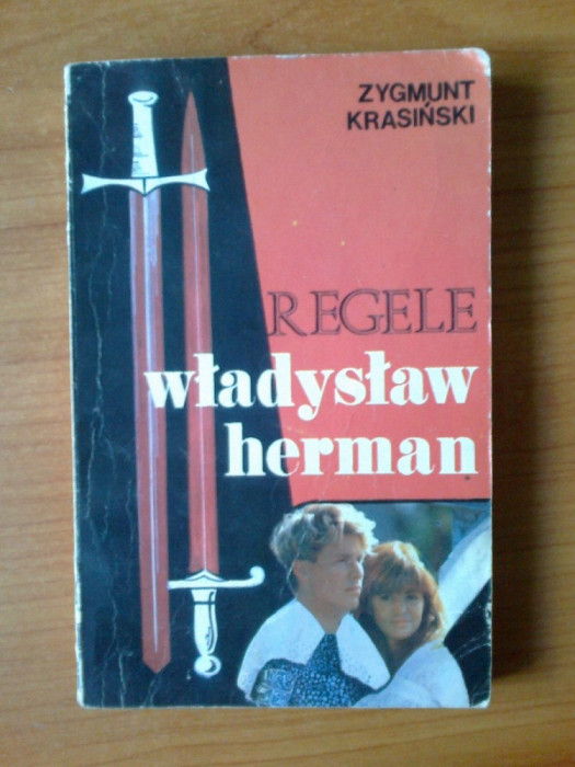 n7 Krasinski Zygmunt - Regele Wladyslaw Herman