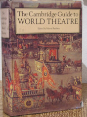 THE CAMBRIDGE GUIDE TO WORLD THEATRE- MARTIN BANHAM foto