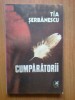 N7 Tia Serbanescu - Cumparatorii