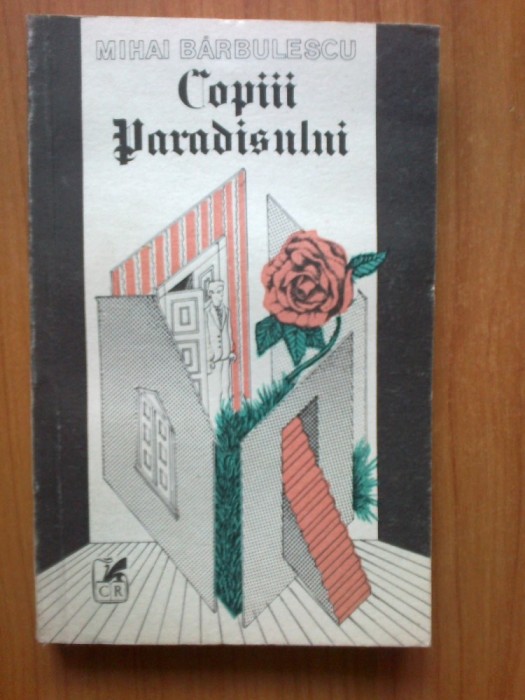 n7 Mihai Barbulescu - Copiii Paradisului