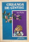 CREANGA DE CANTEC - Ion Puha