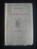 P. OVIDIUS NASO - TRISTIA {1930}, Alta editura