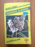 N7 Michel Zevaco - Dragoste si eroism, 1992