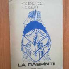 n6 La raspantii - Calistrat Costin