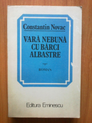 n6 Constantin Novac - Vara nebuna cu barci albastre foto