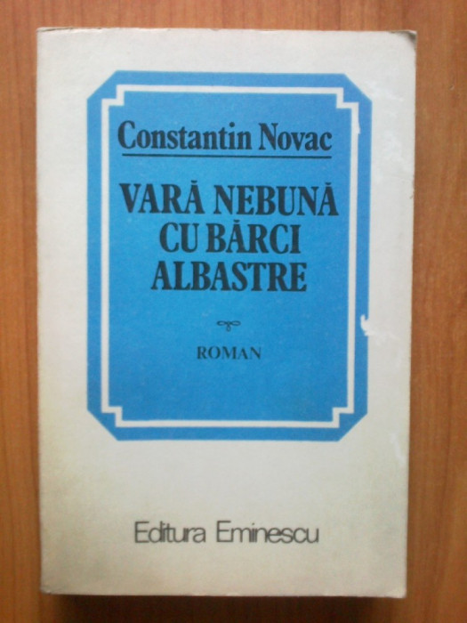 n6 Constantin Novac - Vara nebuna cu barci albastre