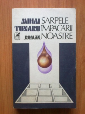 n6 Mihai Tunaru - Sarpele impacarii noastre foto