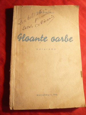 Don Bartolo - Gloante Oarbe - Epigrame -1946 , hartie Gohrmuhle cu filigram foto