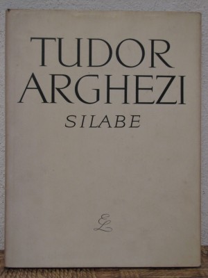TUDOR ARGHEZI -SILABE foto