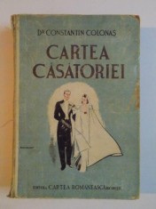 CARTEA CASATORIEI de CONSTANTIN COLONAS 1945 foto