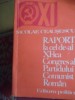 RAPORT LA CEL DE-AL XI-LEA CONGRES AL P.C.R, Alta editura