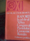 RAPORT LA CEL DE-AL XI-LEA CONGRES AL P.C.R, Alta editura